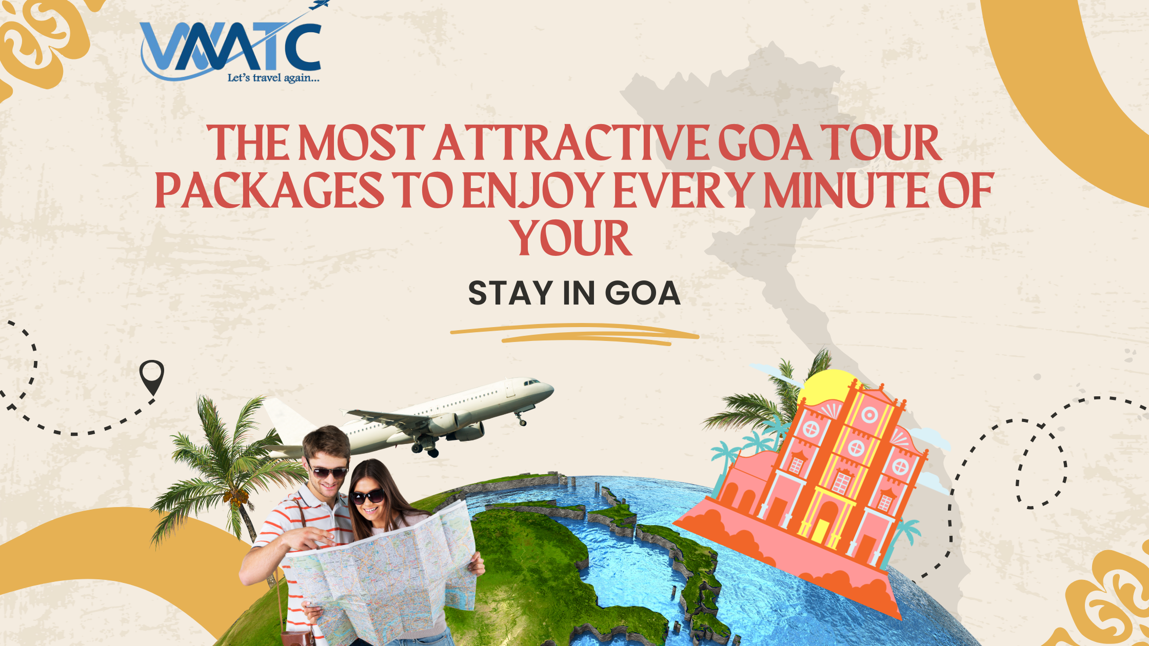 The Most Attractive Goa Tour Packages to Enjoy Every Minute of Your Stay in Goa